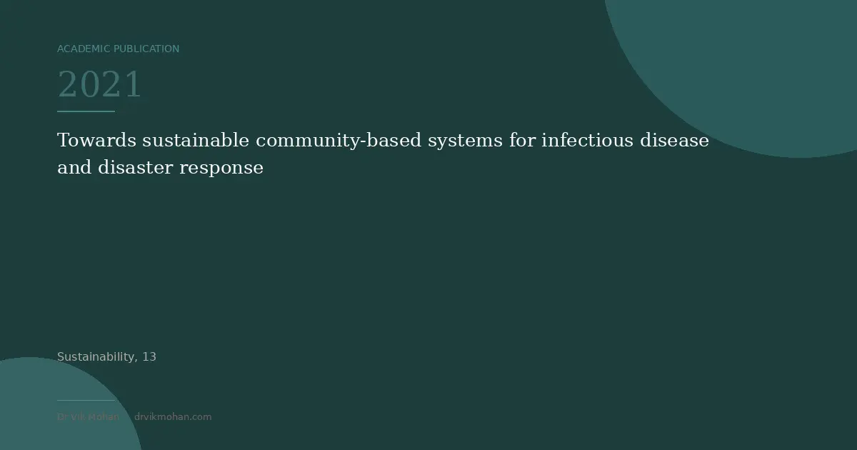 Maat et al. (2021) Towards sustainable community-based systems for infectious disease and disaster response