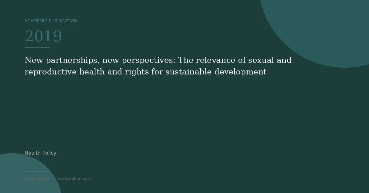 Mayhew et al. (2019) New partnerships, new perspectives: SRH rights for sustainable development